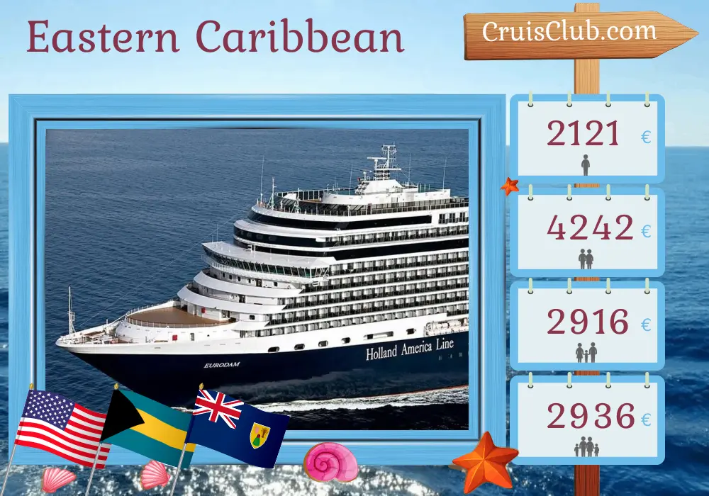 Cruise in the Eastern Caribbean from Fort Lauderdale aboard Eurodam ship with visits to USA, Bahamas, and Dominican Republic for 8 days