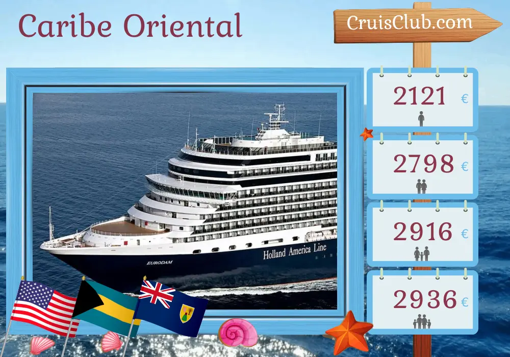Cruzeiro no Caribe Oriental a partir de Fort Lauderdale a bordo do navio Eurodam com visitas aos EUA, Bahamas e República Dominicana por 8 dias
