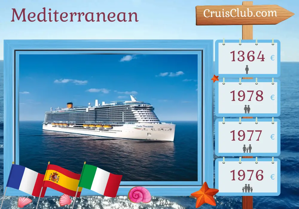 Cruise in the Mediterranean from Marseille aboard Costa Toscana ship with visits to France, Spain, and Italy for 8 days