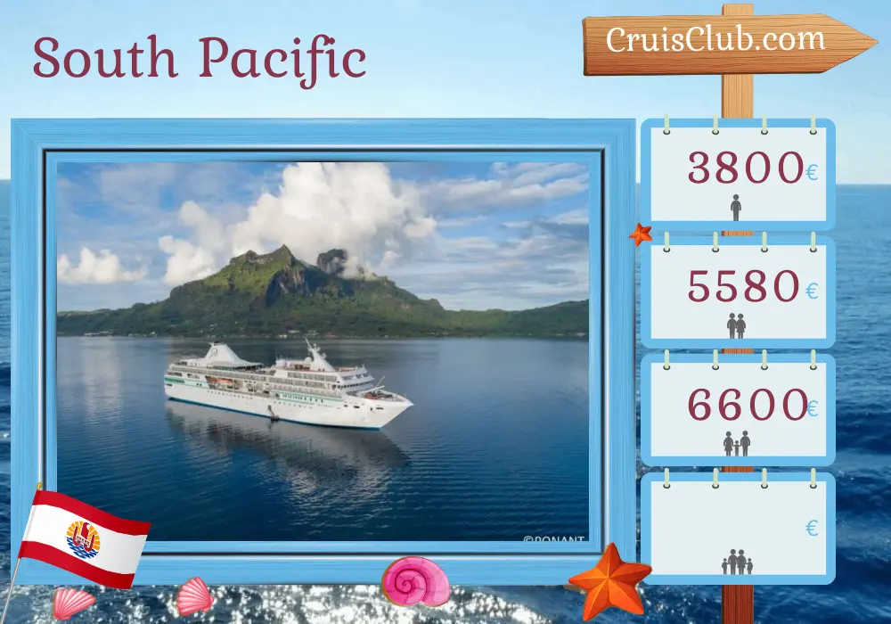 Cruise in the South Pacific from Papeete aboard Paul Gauguin ship with visits to French Polynesia for 8 days