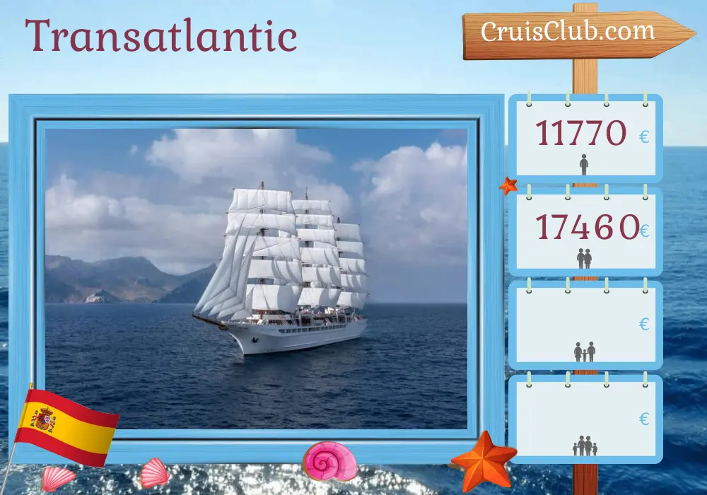 Cruise in the Transatlantic from Las Palmas to Philipsburg aboard Sea Cloud Spirit ship with visits to Spain for 17 days