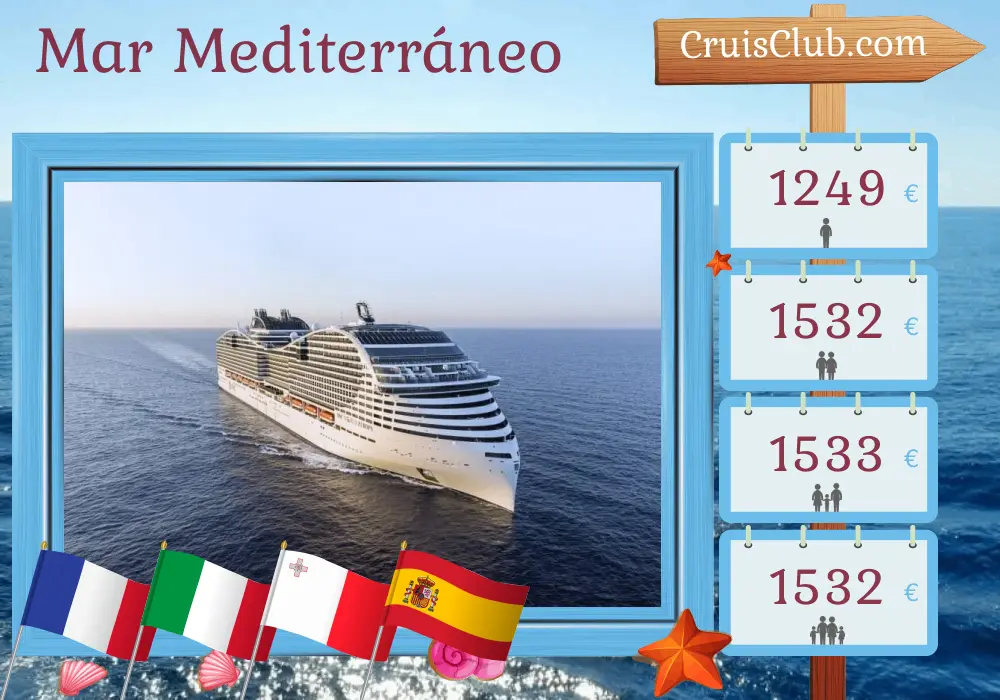 Crucero por el Mediterráneo desde Marsella a bordo del barco MSC World Europa con visitas a Francia, Italia, Malta y España durante 8 días