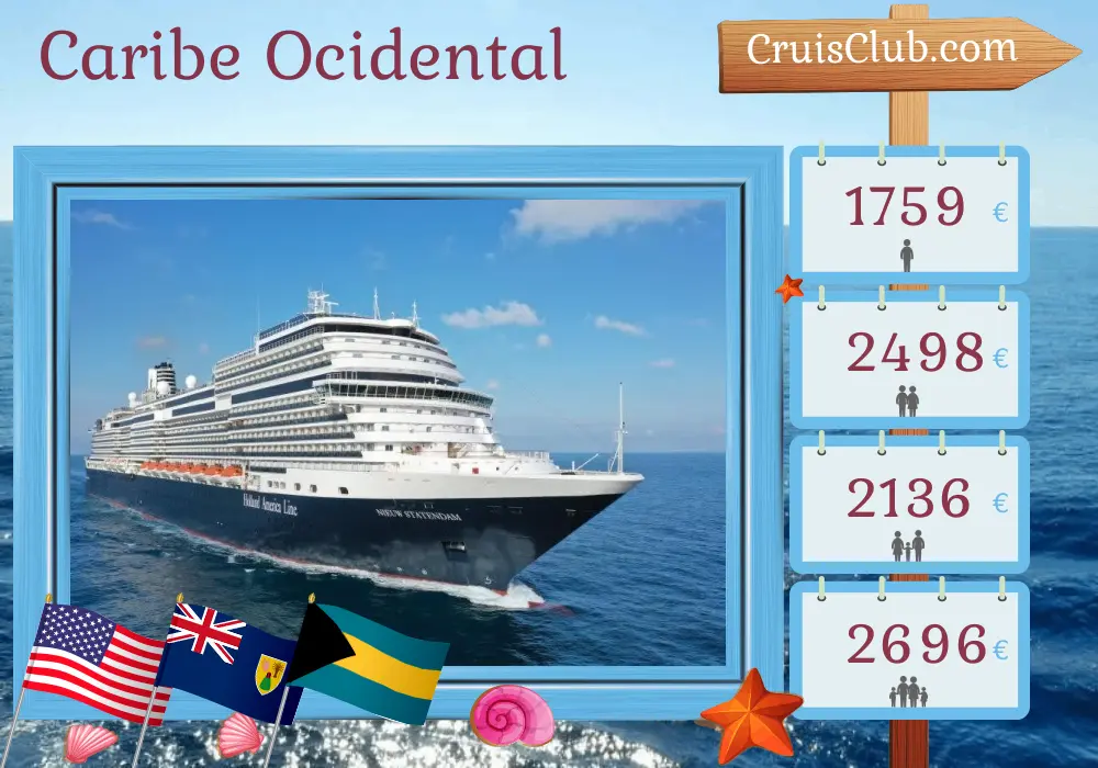 Cruzeiro no Caribe Ocidental partindo de Fort Lauderdale a bordo do navio Nieuw Statendam com visitas aos EUA, Porto Rico e Bahamas por 8 dias