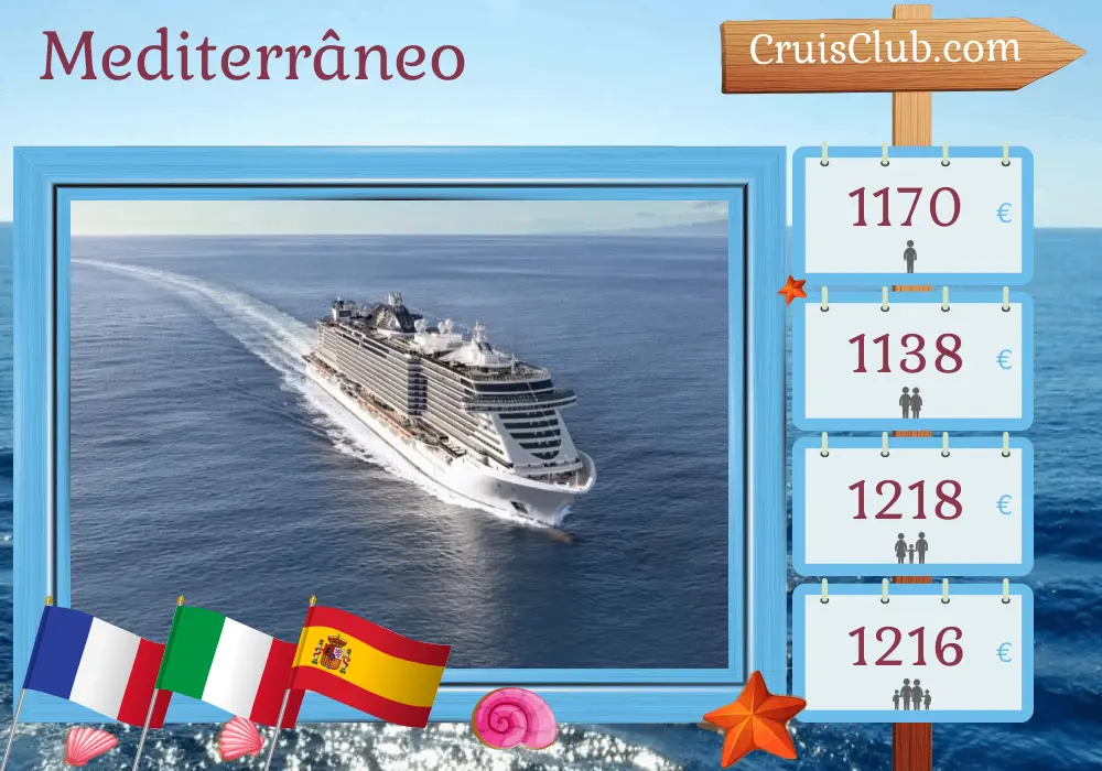 Cruzeiro no Mediterrâneo a partir de Marselha a bordo do navio MSC Seaview com visitas à França, Itália e Espanha por 5 dias