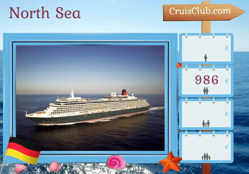 Cruise in the North Sea from Hamburg to Southampton aboard Queen Victoria ship with visits to Germany for 3 days