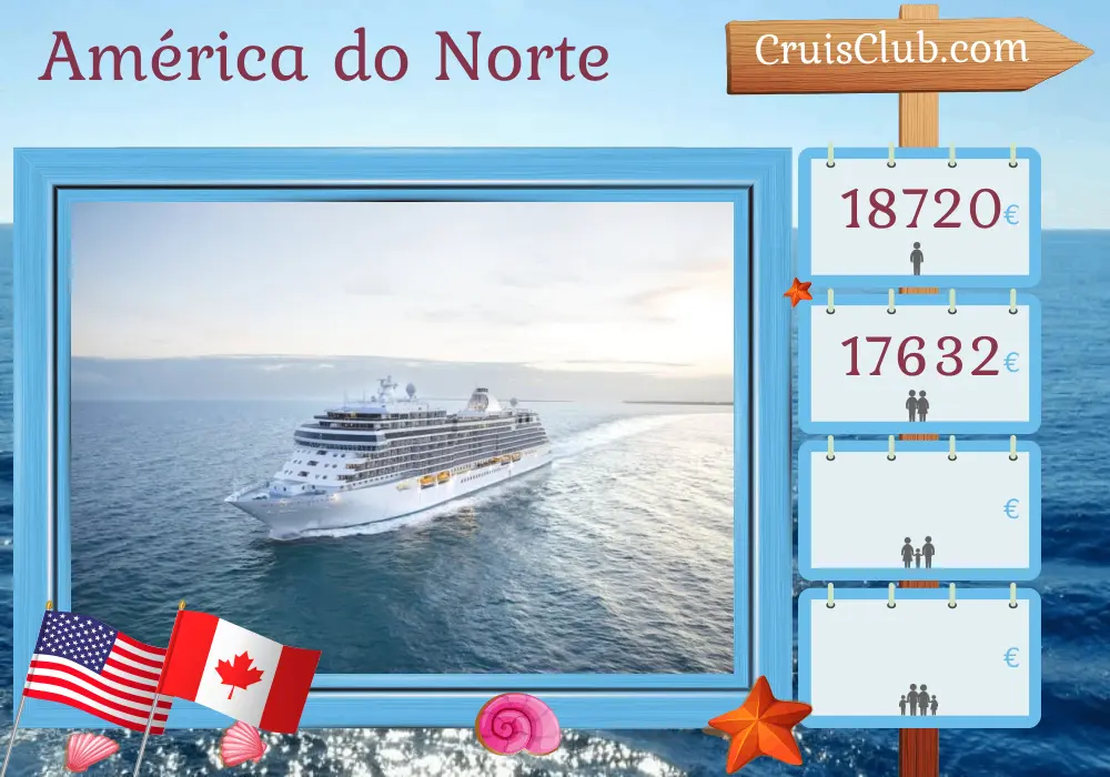 Cruzeiro na América do Norte de Nova Iorque a Montreal a bordo do navio Seven Seas Splendor com visitas aos Estados Unidos e Canadá por 12 dias