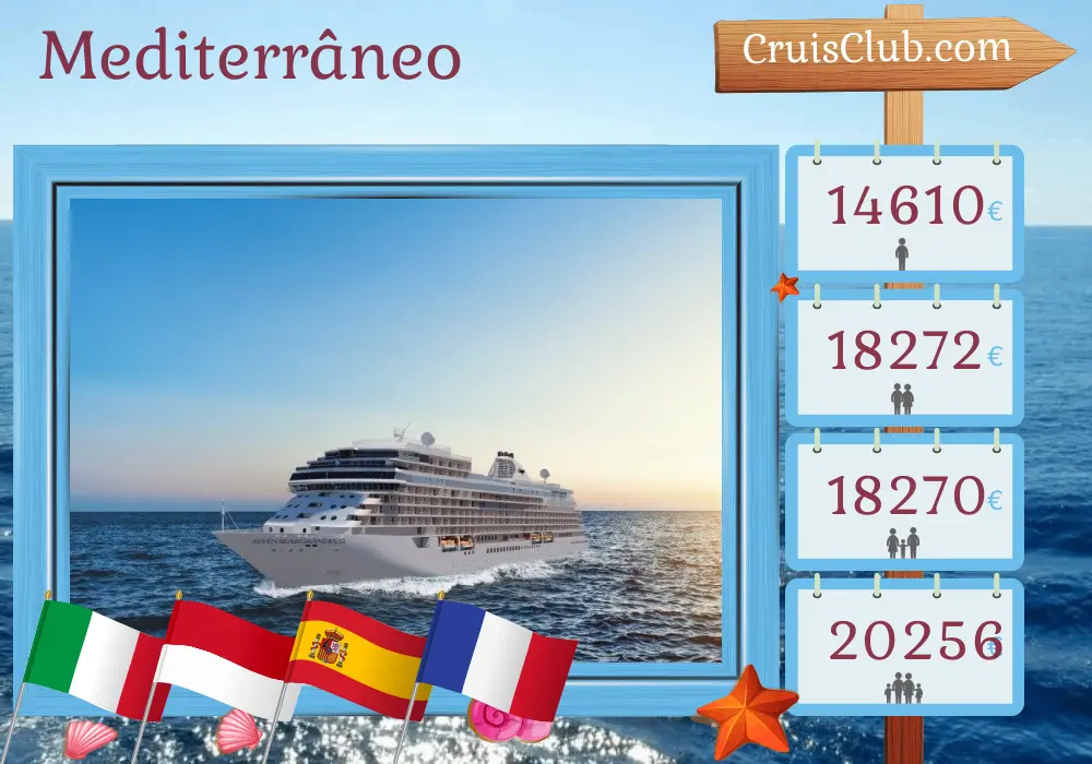 Cruzeiro no Mediterrâneo de Civitavecchia para Southampton a bordo do navio Seven Seas Grandeur com visitas à Itália, Mônaco, Espanha e França por 14 dias