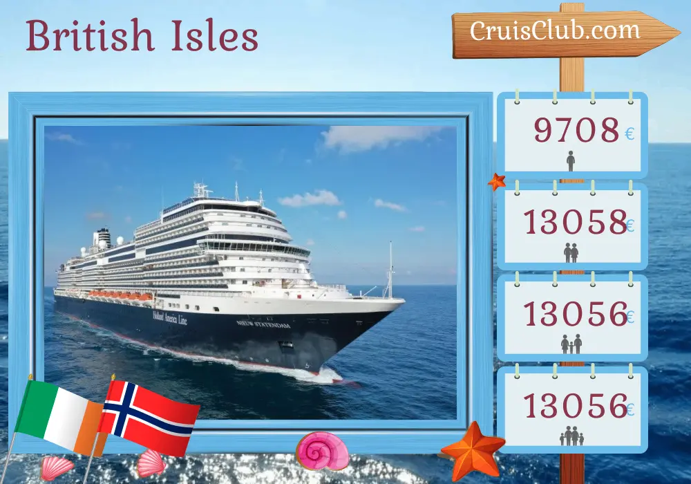 Cruise in the British Isles from Rotterdam aboard Nieuw Statendam ship with visits to Ireland and Norway for 30 days