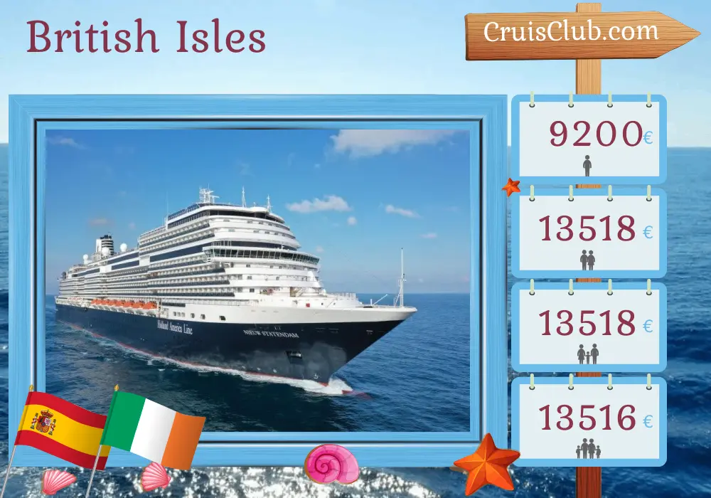 Cruise in the British Isles from Dover aboard Nieuw Statendam ship with visits to Morocco, Spain, and Ireland for 29 days