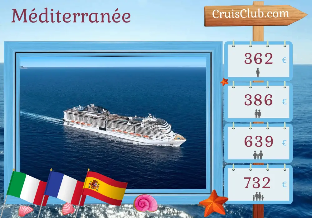 Croisière en Méditerranée de Gênes à Barcelone à bord du navire MSC Grandiosa avec des visites en Italie, en France et en Espagne pendant 3 jours