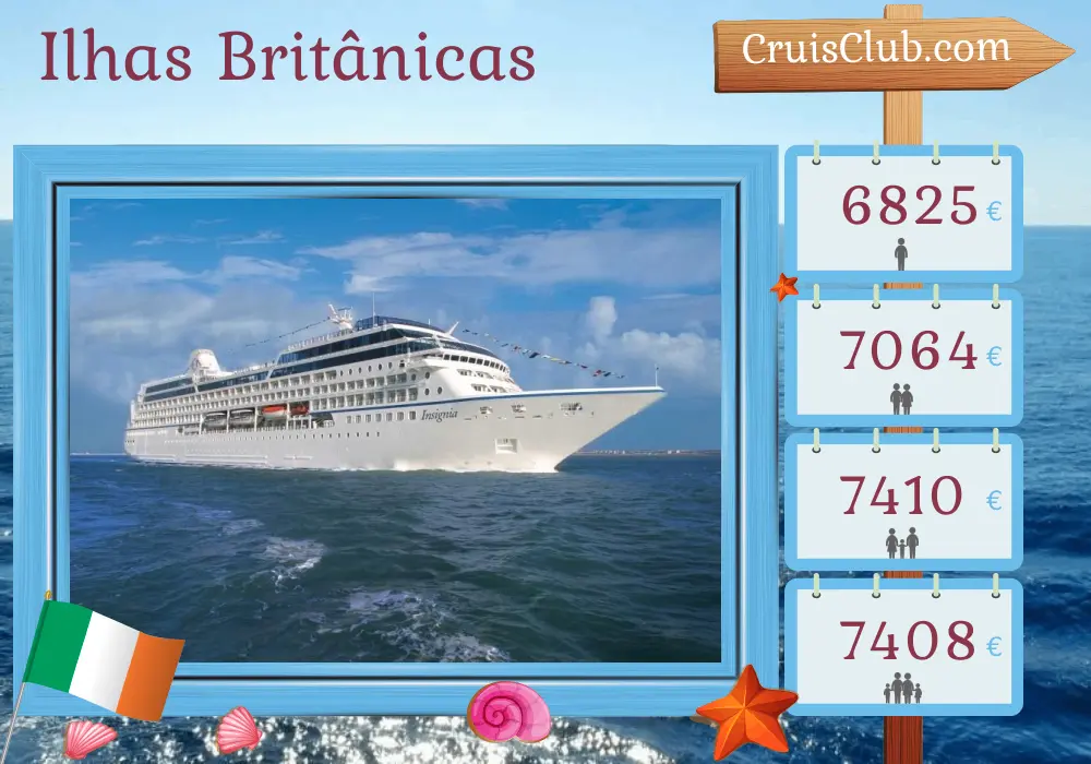 Cruzeiro nas Ilhas Britânicas de Southampton a bordo do navio Oceania Insignia com visitas à Irlanda por 12 dias