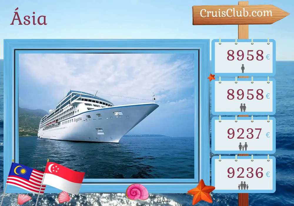 Cruzeiro na Ásia de Benoa a Singapura a bordo do navio Oceania Regatta com visitas à Indonésia, Malásia, Tailândia e Singapura por 15 dias