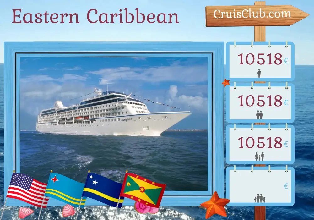 Cruise in the Eastern Caribbean from Miami aboard Oceania Insignia ship with visits to USA, Aruba, Curaçao, Grenada, and Puerto Rico for 13 days