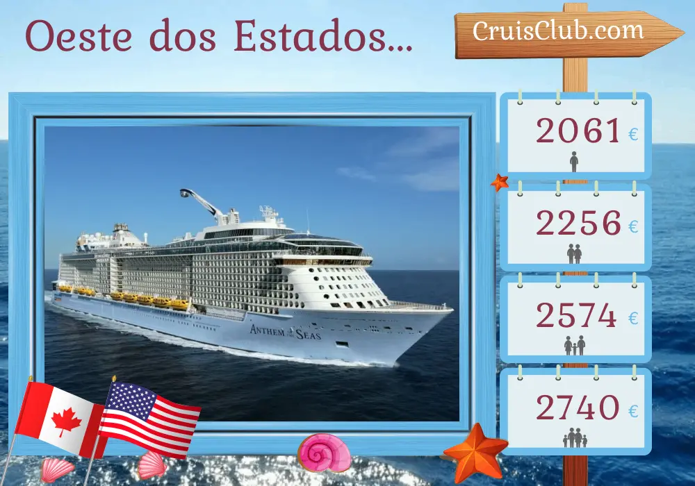 Cruzeiro na América Ocidental de Vancouver a Honolulu a bordo do navio Anthem of the Seas com visitas ao Canadá e EUA por 10 dias
