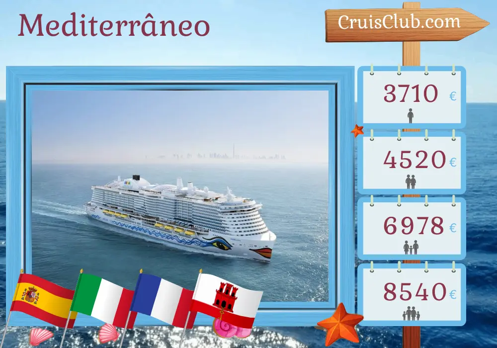 Cruzeiro no Mediterrâneo a partir de Palma a bordo do navio AIDAcosma com visitas a Espanha, Itália, França e Gibraltar por 15 dias