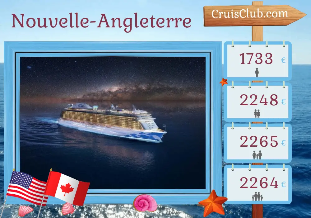 Croisière dans le Nouvelle-Angleterre au départ de New York à bord du navire Enchanted Princess avec visites aux États-Unis et au Canada pour 8 jours
