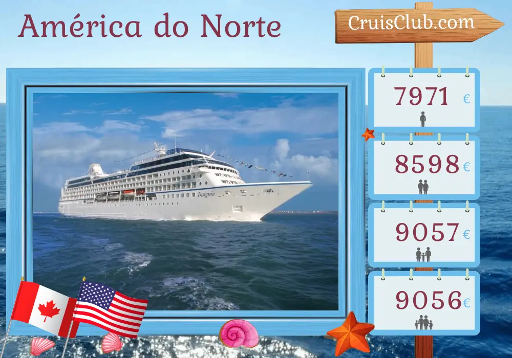 Cruzeiro na América do Norte de Montreal a Boston a bordo do navio Oceania Insignia com visitas ao Canadá e EUA por 12 dias