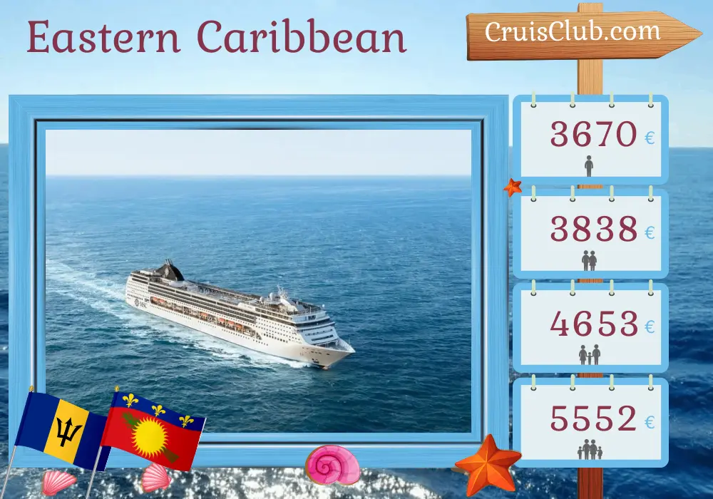 Kreuzfahrt in der östlichen Karibik ab Bridgetown an Bord des Schiffes MSC Opera mit Stopps in Barbados, Guadeloupe, Britischen Jungferninseln und der Dominikanischen Republik für 15 Tage