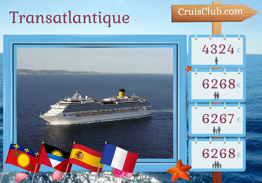 Croisière transatlantique de Pointe-à-Pitre à Marseille à bord du navire Costa Favolosa avec des visites en Guadeloupe, en Espagne, au Maroc et en France pendant 23 jours
