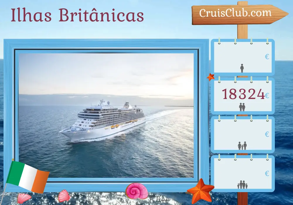Cruzeiro pelas Ilhas Britânicas desde Southampton a bordo do navio Seven Seas Splendor com visitas à Irlanda por 13 dias
