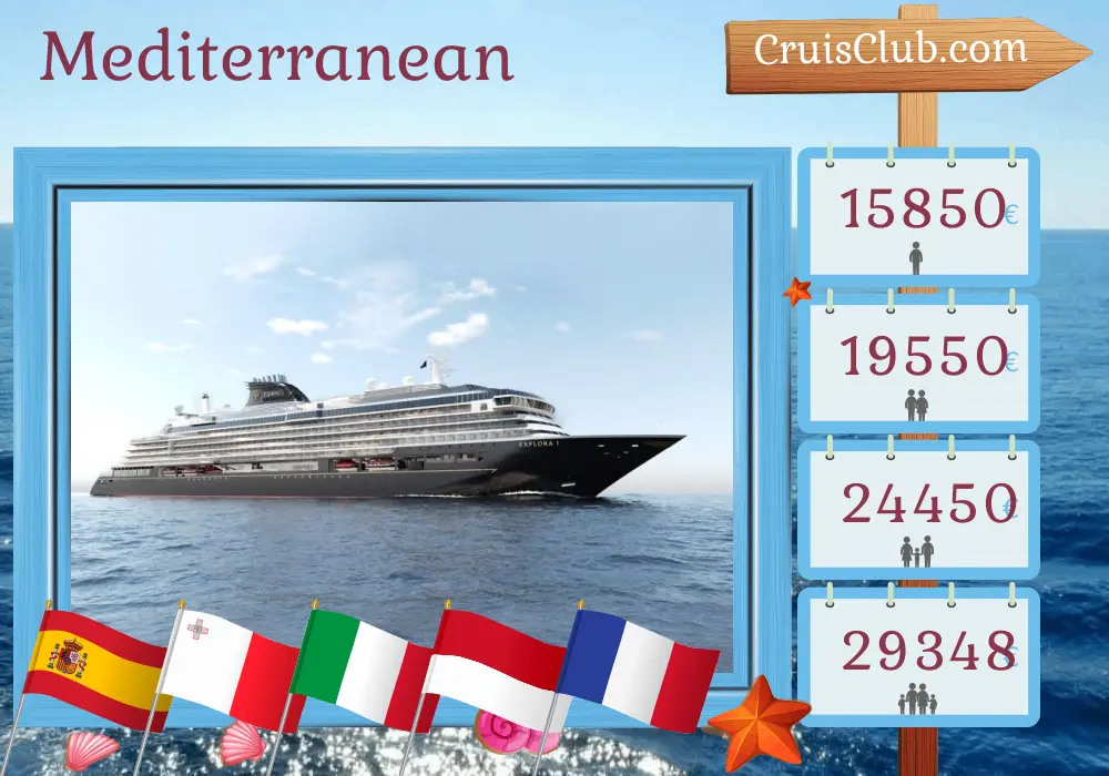 Cruise in the Mediterranean from Barcelona aboard EXPLORA I ship with visits to Spain, Tunisia, Malta, Italy, Monaco, and France for 15 days