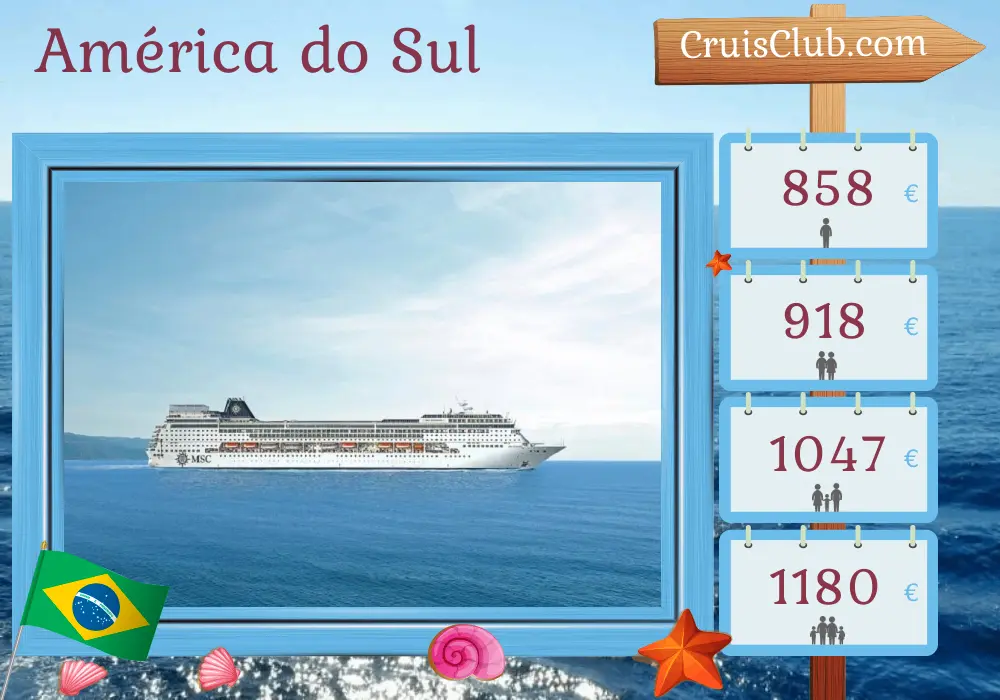Cruzeiro na América do Sul a bordo do navio MSC Sinfonia com visitas ao Brasil por 5 dias