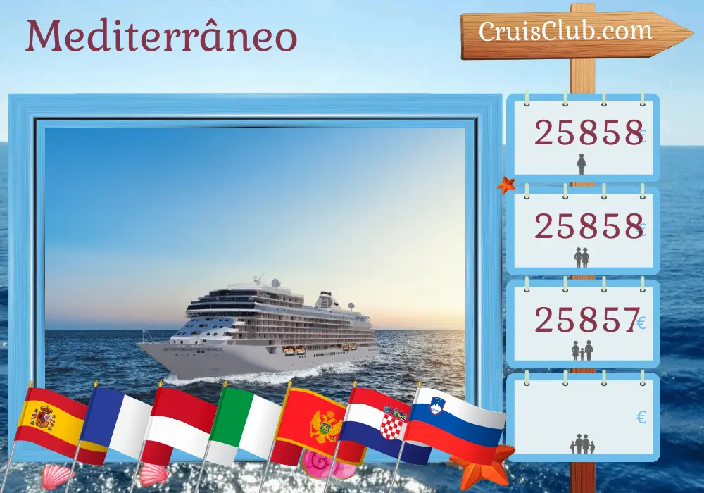 Cruzeiro no Mediterrâneo de Barcelona para Fusina a bordo do navio Seven Seas Grandeur com visitas a Espanha, França, Mônaco, Itália, Montenegro, Croácia e Eslovênia por 19 dias