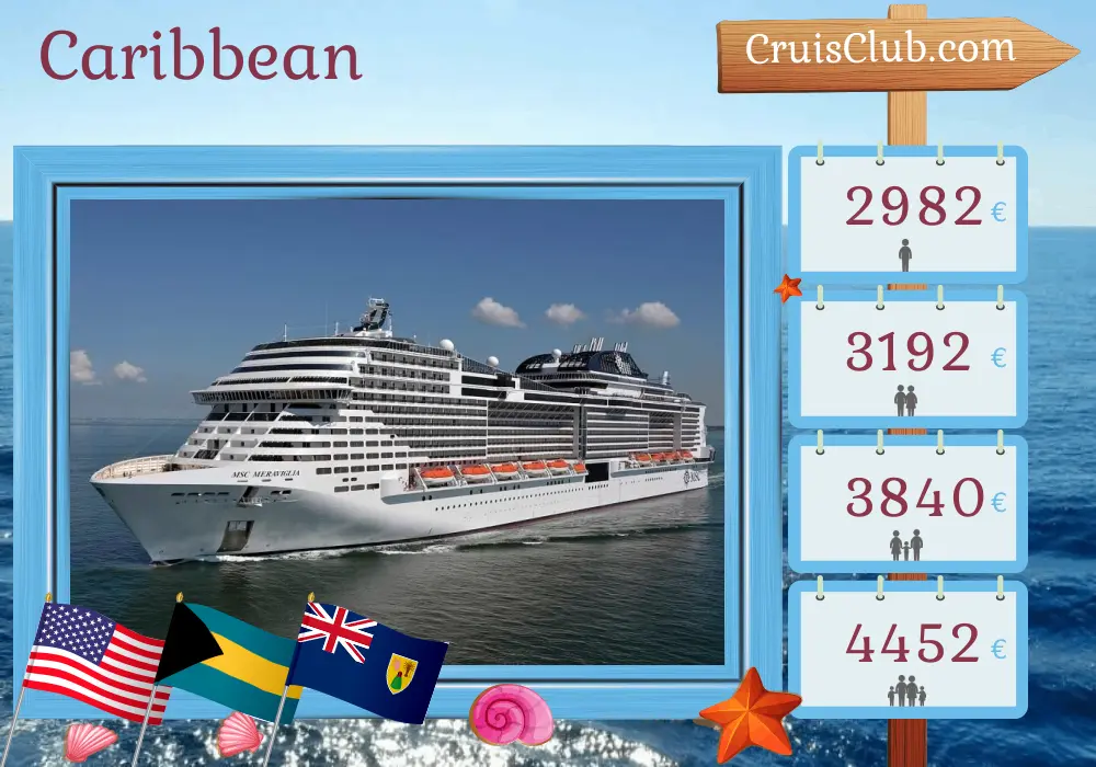 Cruise in the Caribbean from Miami aboard MSC Meraviglia ship with visits to USA, Bahamas, and Dominican Republic for 15 days