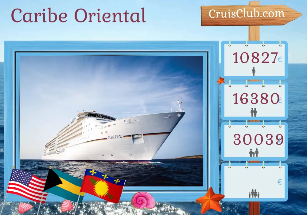 Cruzeiro no Caribe Oriental a partir de Miami a bordo do navio MS EUROPA 2, com visitas aos EUA, Bahamas, Porto Rico, São Bartolomeu, Guadalupe, São Martinho e Ilhas Virgens Britânicas por 15 dias