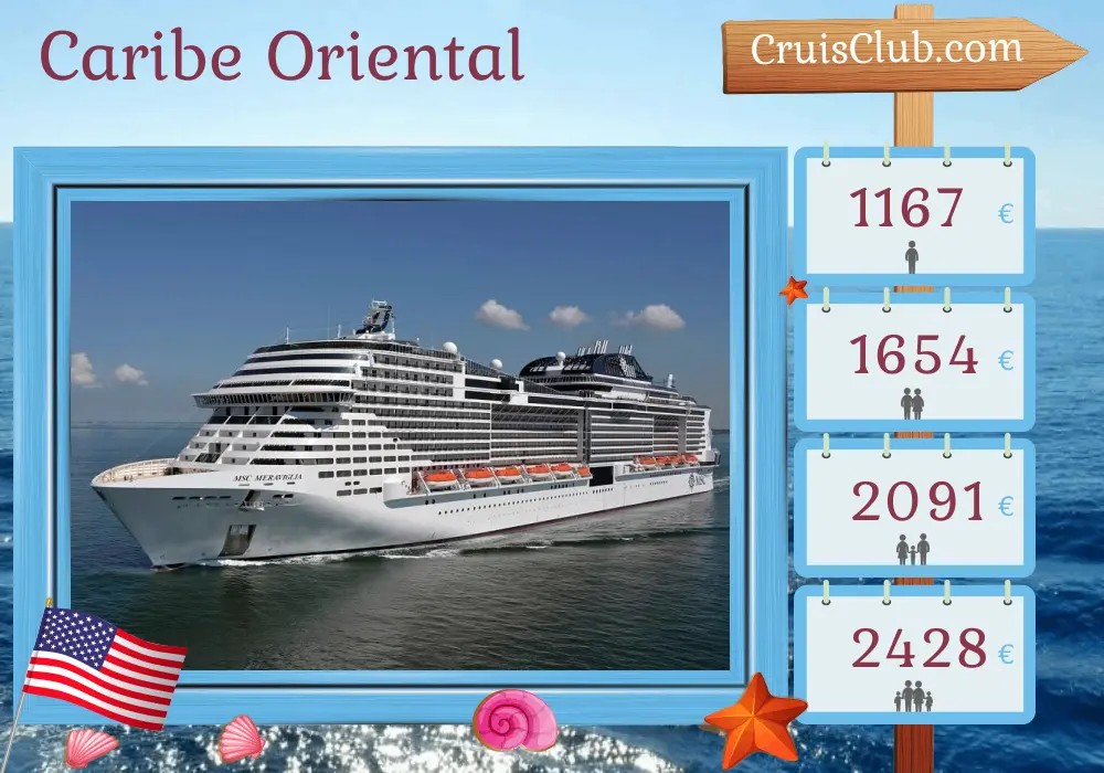 Cruzeiro no Caribe Oriental a partir de Miami a bordo do navio MSC Meraviglia com visitas aos EUA e República Dominicana por 9 dias