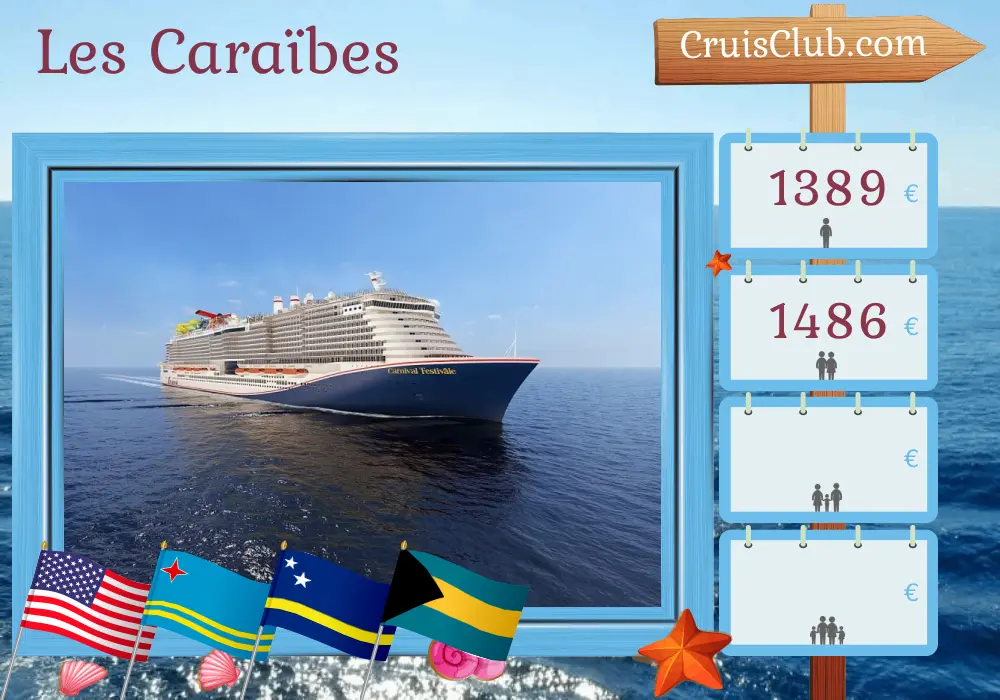 Croisière dans les Caraïbes au départ de Port Canaveral / Orlando à bord du navire Carnival Festivale avec escales aux États-Unis, à Aruba, à Curaçao et aux Bahamas pendant 9 jours