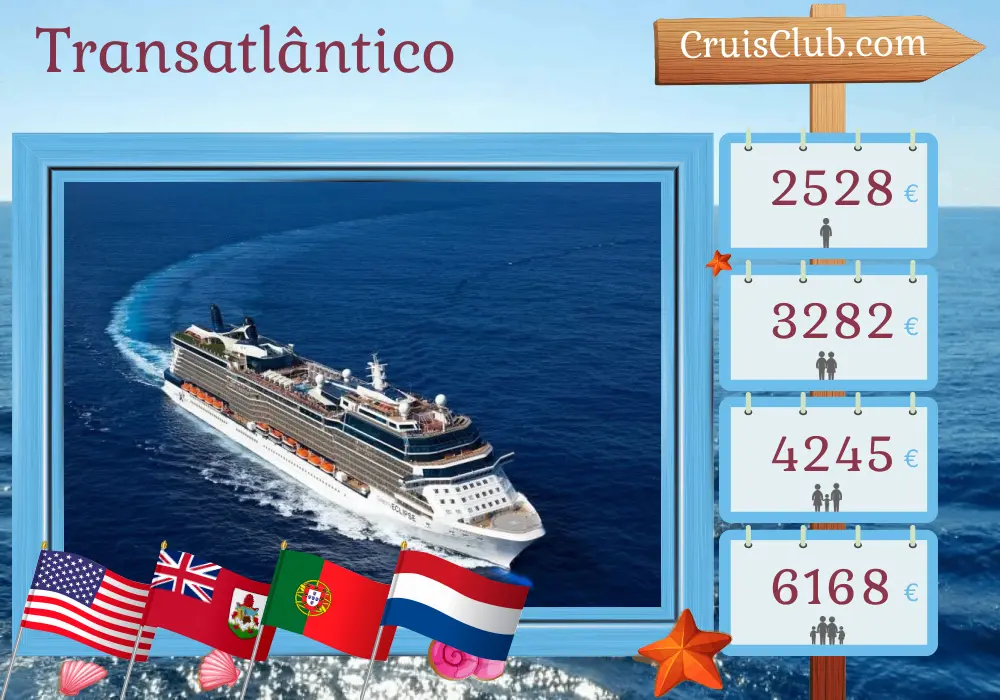 Cruzeiro no Transatlântico de Fort Lauderdale para Amsterdã a bordo do navio Celebrity Eclipse com visitas aos EUA, Bermuda, Portugal e Holanda por 14 dias