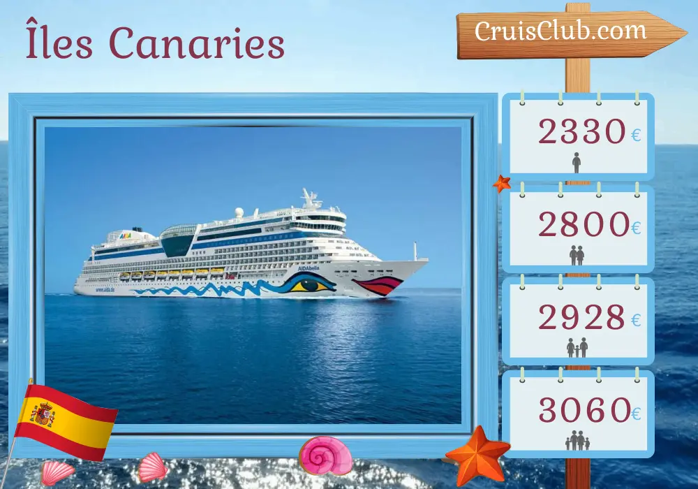 Croisière dans les îles Canaries de Palma à Las Palmas à bord du navire AIDAbella avec des visites en Espagne pendant 11 jours