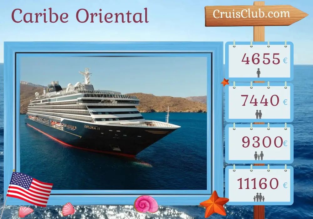 Crucero por el Caribe Oriental desde Miami a Saint John a bordo del barco EXPLORA II con visitas a EE. UU., República Dominicana, San Martín y Puerto Rico durante 8 días