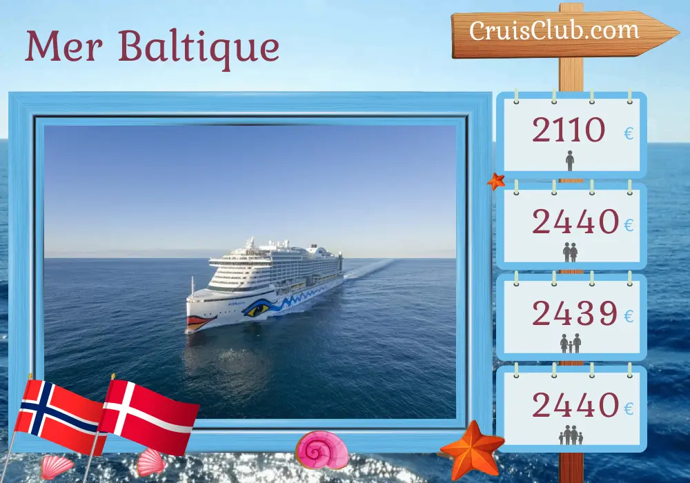Croisière en mer Baltique au départ de Kiel à bord du navire AIDAprima avec des escales en Norvège et au Danemark pendant 11 jours