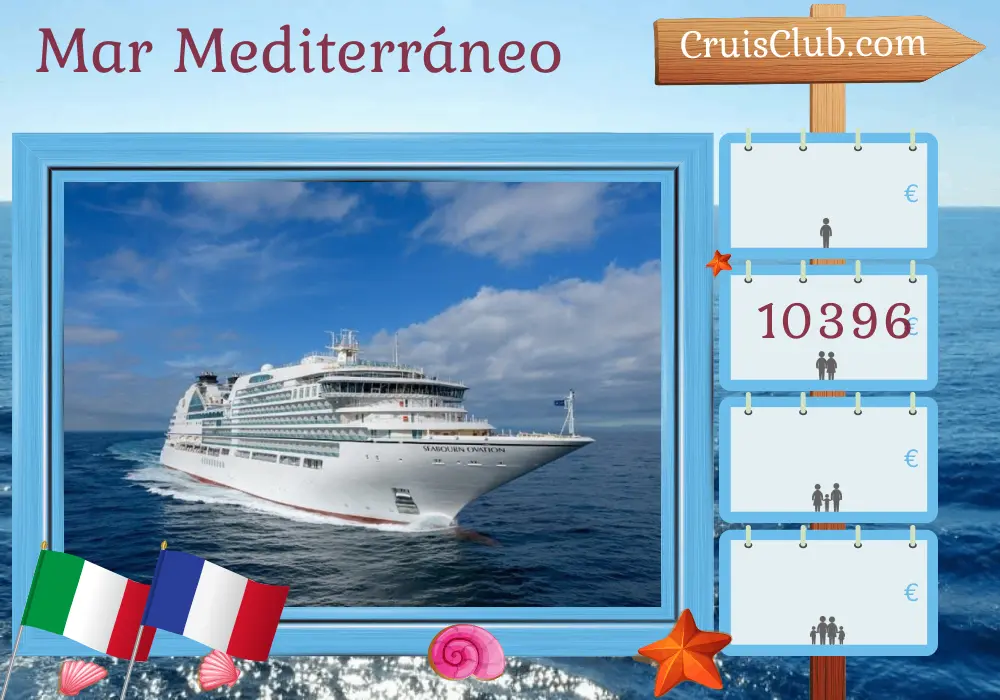 Crucero por el Mediterráneo desde Civitavecchia a bordo del barco Seabourn Ovation con visitas a Italia, Francia y Túnez durante 9 días