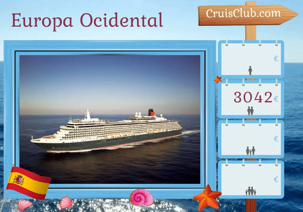 Cruzeiro pela Europa Ocidental a partir de Southampton a bordo do navio Queen Victoria com visitas à Espanha por 13 dias