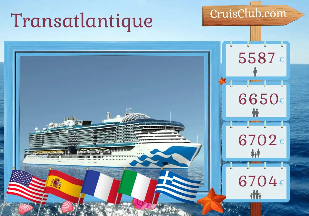 Croisière en Transatlantique de Fort Lauderdale à Le Pirée à bord du navire Sun Princess avec des visites aux États-Unis, en Espagne, en France, en Italie, en Grèce et en Turquie pendant 24 jours