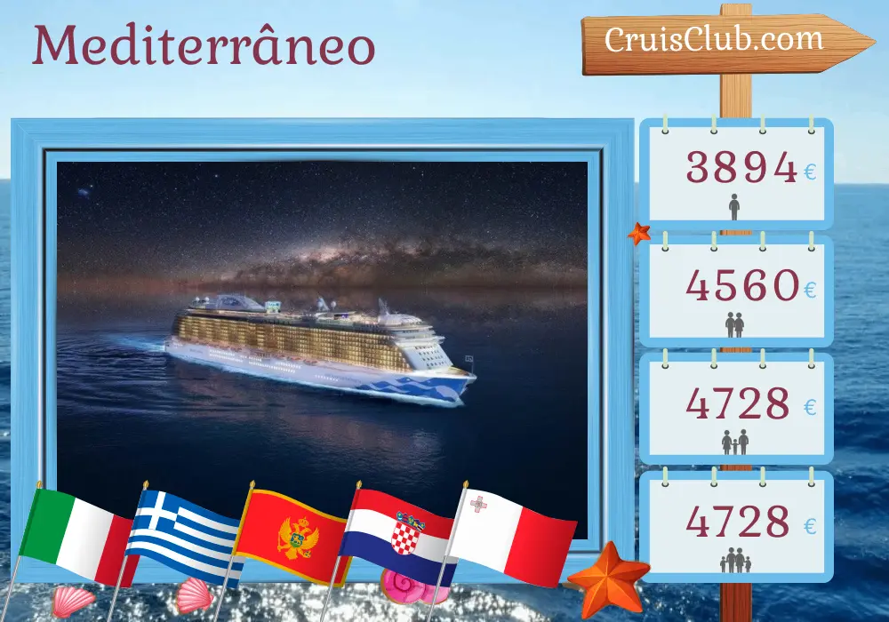 Cruzeiro no Mediterrâneo a partir de Civitavecchia a bordo do navio Enchanted Princess com visitas à Itália, Grécia, Montenegro, Croácia e Malta por 11 dias