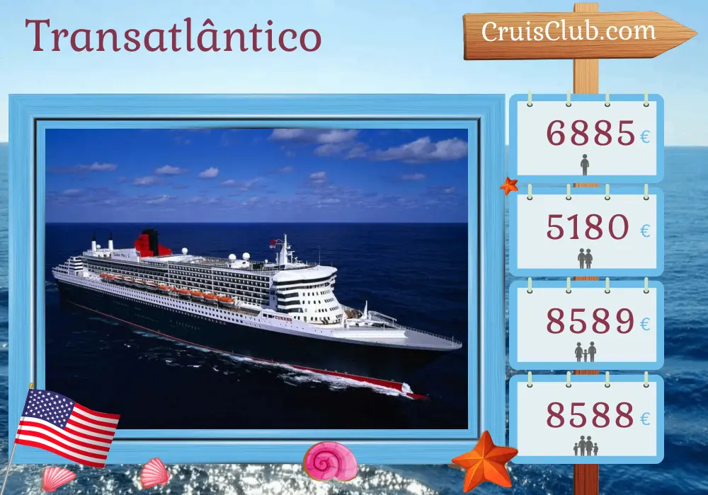Cruzeiro no Transatlântico de Nova Iorque a bordo do navio Queen Mary 2 com visitas aos EUA por 19 dias