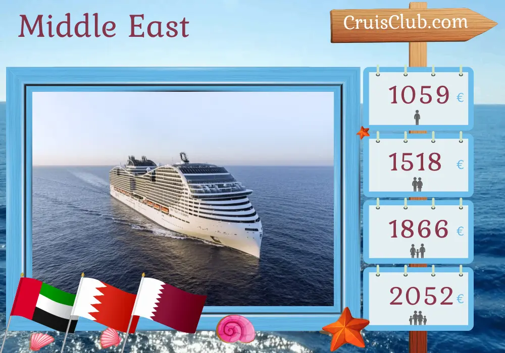 Cruise in the Middle East from Dubai aboard MSC World Europa ship with visits to United Arab Emirates, Bahrain, and Qatar for 8 days