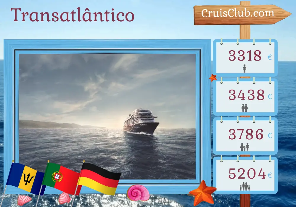Cruzeiro Transatlântico de Bridgetown a Bremerhaven a bordo do navio Mein Schiff 2 com visitas a Barbados, São Vicente e Granadinas, Portugal e Alemanha por 18 dias