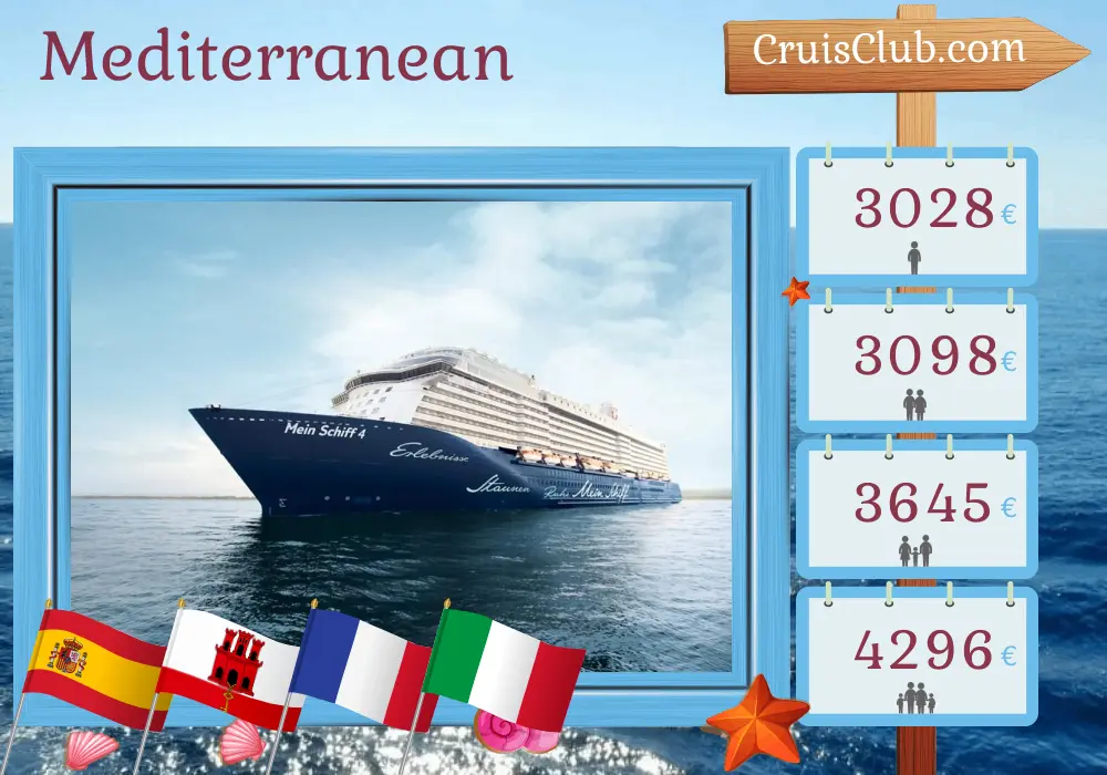 Cruise in the Mediterranean from Palma aboard Mein Schiff 4 ship with visits to Spain, Gibraltar, France, and Italy for 15 days
