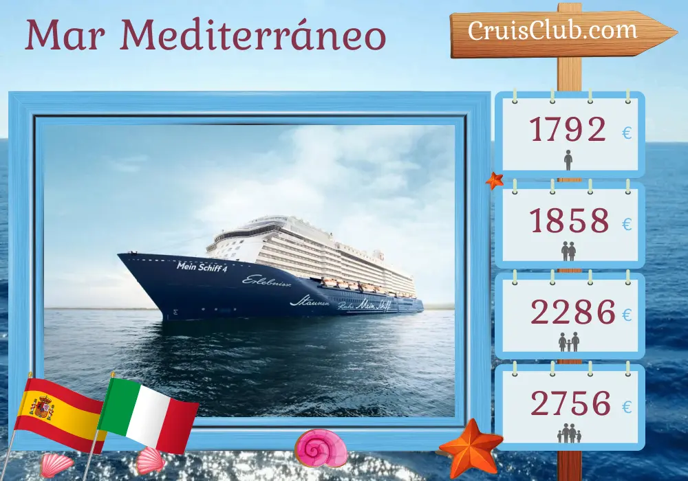 Crucero por el Mediterráneo desde Palma a bordo del barco Mein Schiff 4 con visitas a España e Italia durante 8 días