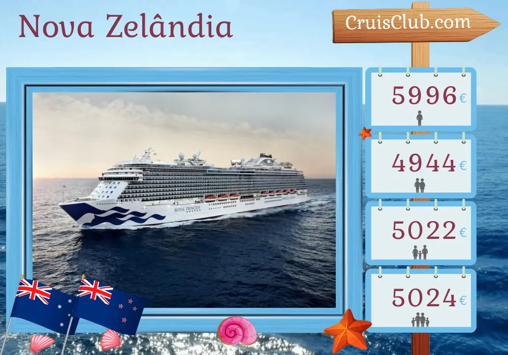 Cruzeiro na Nova Zelândia de Sydney para Auckland a bordo do navio Royal Princess com visitas à Austrália e à Nova Zelândia por 15 dias