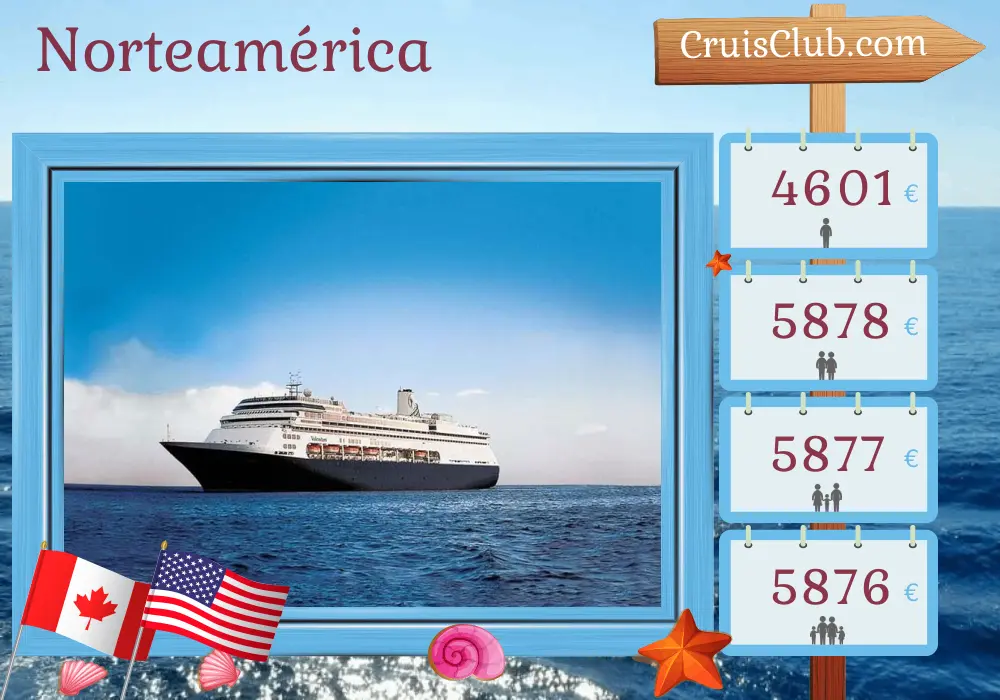 Crucero en América del Norte de Montreal a Nueva York a bordo del barco Volendam con visitas a Canadá y EE. UU. durante 13 días