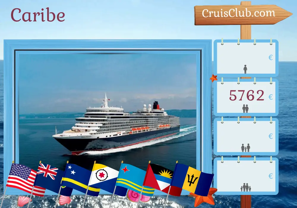 Crucero por el Caribe desde Miami a bordo del barco Queen Elizabeth con visitas a Estados Unidos, Curazao, Aruba, Puerto Rico y Barbados durante 22 días