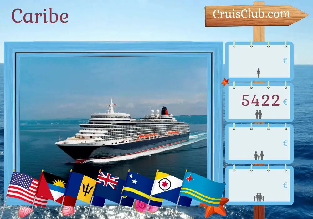 Cruzeiro no Caribe a bordo do navio Queen Elizabeth com visitas aos EUA, Porto Rico, Barbados, Curaçao e Aruba por 22 dias