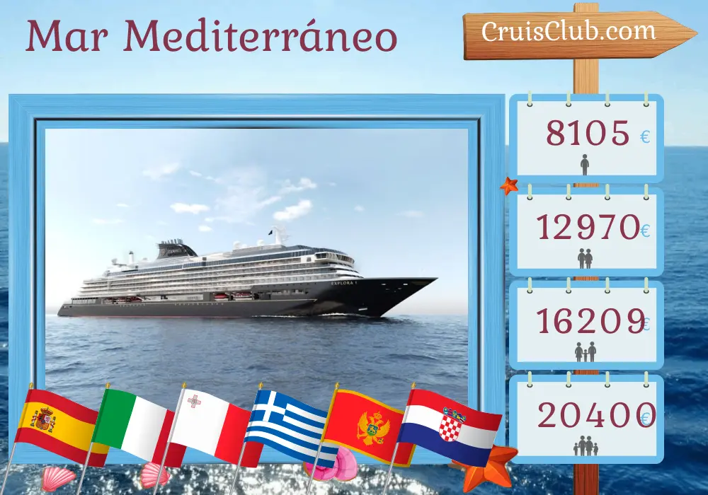 Cruise en el Mediterráneo desde Barcelona a Fusina a bordo del barco EXPLORA I con visitas a España, Italia, Malta, Grecia, Montenegro y Croacia durante 12 días