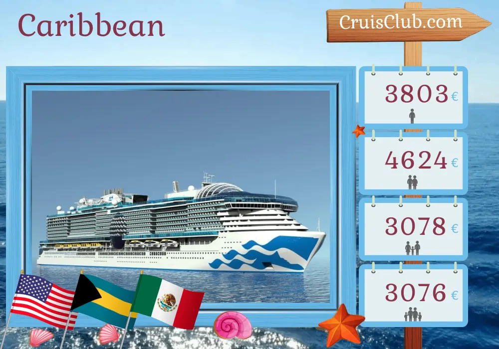 Cruise in the Caribbean from Fort Lauderdale aboard Sun Princess ship with visits to USA, Bahamas, Honduras, Mexico, Puerto Rico, and Dominican Republic for 15 days